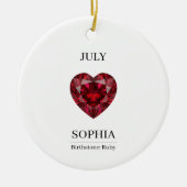 July Ruby Personalized Birthday Keramik Ornament (Vorne)