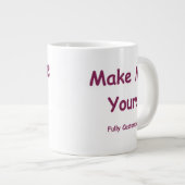 Jumbo 20oz Tasse!  Personalisieren Sie mich ~ Mach Jumbo-Tasse (Vorderseite Rechts)