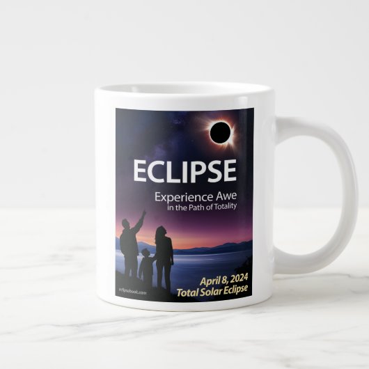 Jumbo Coffee Tasse für Solar Eclipse 8. April 2024 (Rechts)