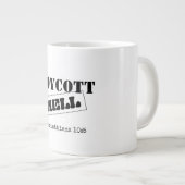 JUMBO COFFEE VIEL : BOYCOTT HELL Jumbo-Tasse (Vorderseite Rechts)