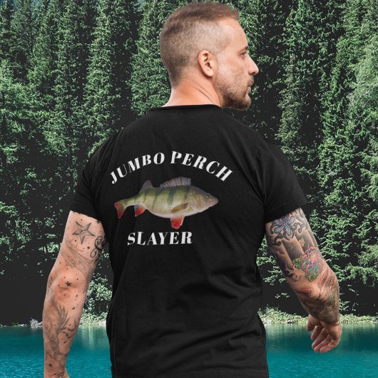 Jumbo Perch Fishing Angler Fischer T-Shirt