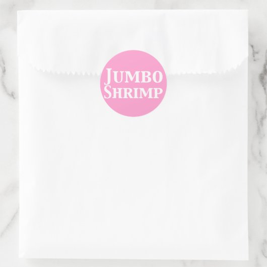 Jumbo Shrimp Runder Aufkleber (Tasche)