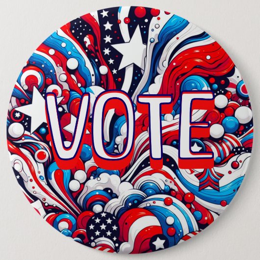Jumbo-Sized Patriotic Red, White and Blue Vot Button (Vorderseite)
