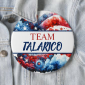 Jumbo-Sized Team James Talarico for President Button (Beispiel)