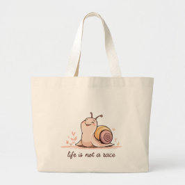 Jumbo Snail Design Tote | Life Is Not a Race   Stoffbeutel