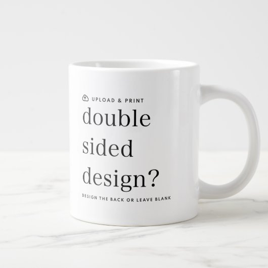 Jumbo Tasse - Design Upload 20oz (Rechts)