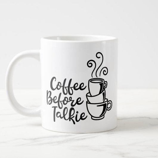 Jumbo-Tasse mit "Kaffee vor Talkie" (Links)