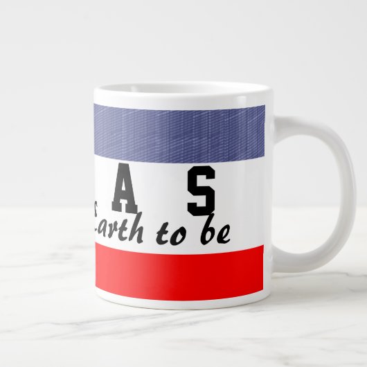 Jumbo Texas der Ort sein Jumbo-Tasse (Rechts)