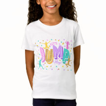 Jump Birthday Girl's T - Shirt