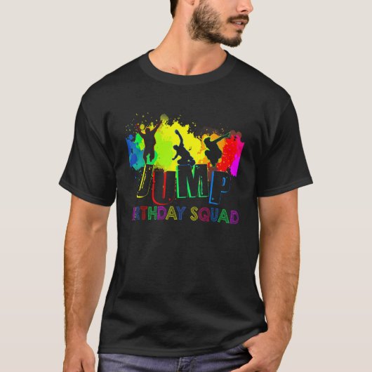 Jump Birthday Squad Party Matching Family Group Ju T-Shirt (Vorderseite)