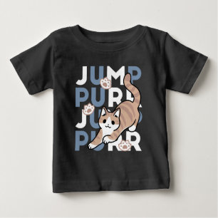 Jump Purr Jump: Spielerisches Cat Design mit Spaß Baby T-shirt