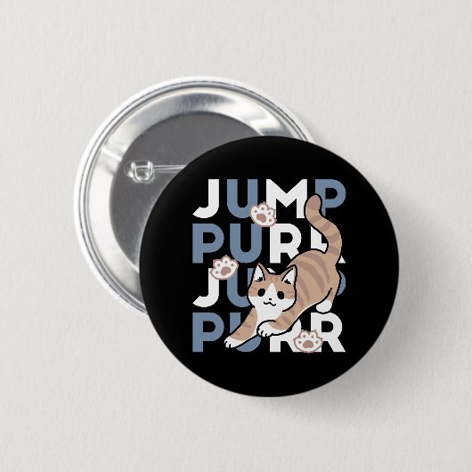 Jump Purr Jump: Spielerisches Cat Design mit Spaß  Button (Vorne & Hinten)