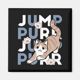 Jump Purr Jump: Spielerisches Cat Design mit Spaß Magnet