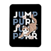 Jump Purr Jump: Spielerisches Cat Design mit Spaß  Magnet (Vertikal)