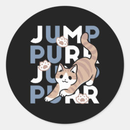 Jump Purr Jump: Spielerisches Cat Design mit Spaß Runder Aufkleber