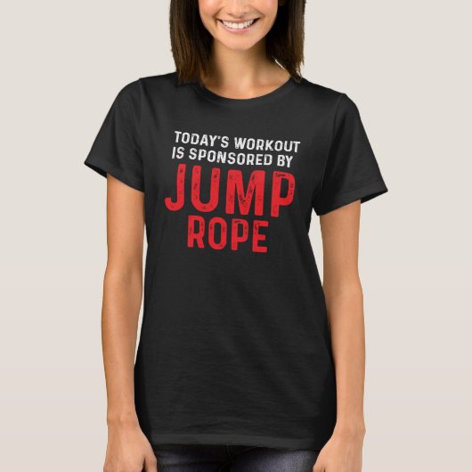 Jump Rope Workout Skipping Jumping Roping Workout T-Shirt (Vorderseite)