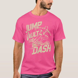 Jump Vault Dash Parkour T-Shirt