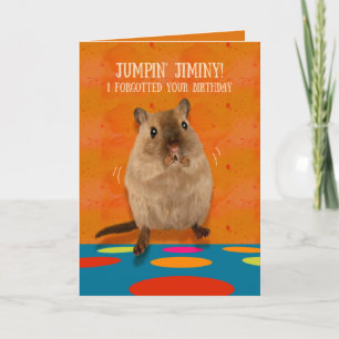 Jumpin' Jiminy Funny Gerbil Belated Birthday Karte
