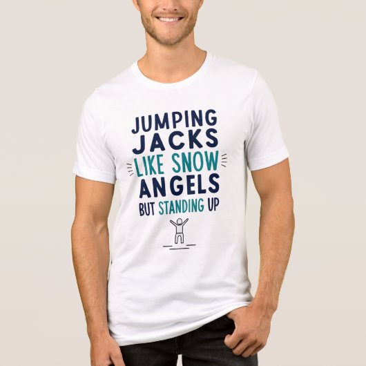 Jumping Jocks sind wie Schneegel, aber Stehend hoc Tri-Blend Shirt (Vorderseite)