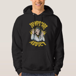 Jumpscare Addict  Hoodie