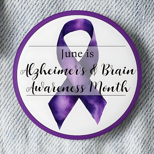 June Alzheimer & Brain Awareness Month Button