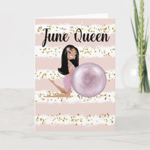 June Birthday Card June Queen Karte