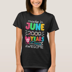 June Girls 2009 12. Geburtstag 12 Jahre alt Made i T-Shirt