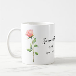 JUNE ROSE BIRTH FLOWER MONTH NAME GIFT COFFEE MUG KAFFEETASSE