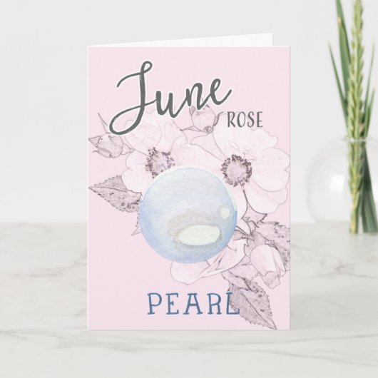 June Rose und Pearl Birthday Karte (Vorderseite)