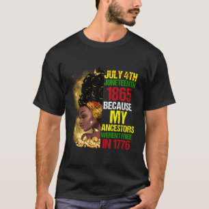 Junenth Black, weil meine Vorfahren 177 nicht befr T-Shirt