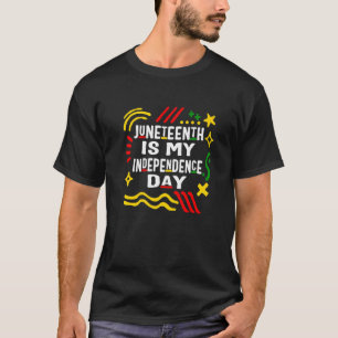 Juneteent ist mein Unabhängigkeitstag Afroamerikan T-Shirt