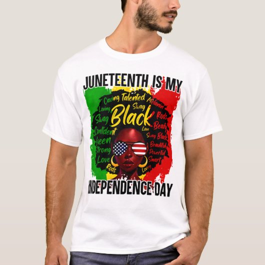 Juneteent ist mein Unabhängigkeitstag Afroamerikan T-Shirt (Vorderseite)