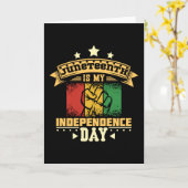 Juneteent ist mein Unabhängigkeitstag Karte (Gelbe Blume)