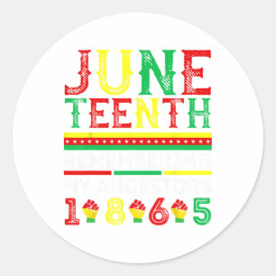 Juneteenth 1865 Meine Vorfahren erinnern sich an J Runder Aufkleber