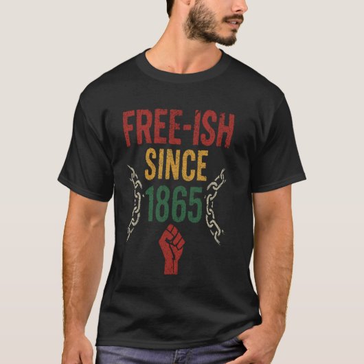 Juneteenth 1865 Merch Schwarz Leute Tee Freiheit E (Vorderseite)