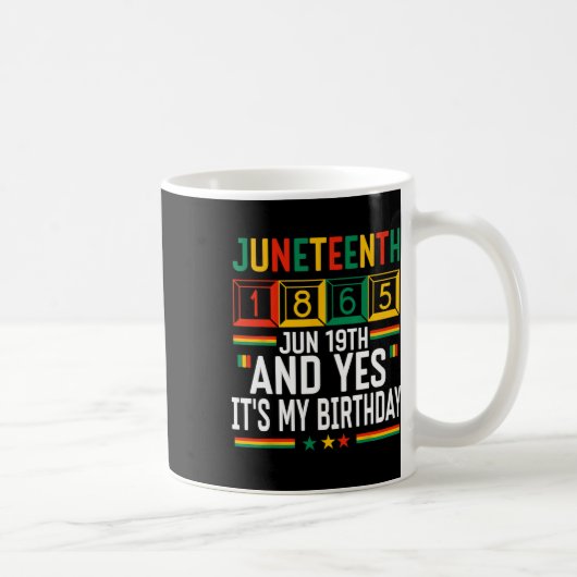 Juneteenth 1865 Schwarzer Geschichtsmonat Und Ja E Kaffeetasse (Rechts)