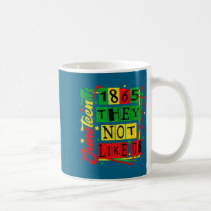 Juneteenth 1865 schwarzer Stolz Geschichte BLM Out Kaffeetasse