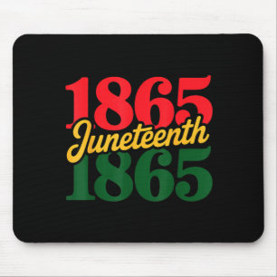 Juneteenth 1865 Shirts Frauen Männer 19. Juni 1865 Mousepad