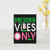Juneteenth Aka 1865 Unabhängigkeit Junetenth Vibes Karte (Gelbe Blume)