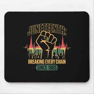 Juneteenth-Befreiung von jeder Kette seit 1865 Vin Mousepad