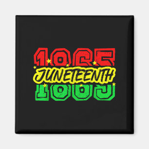 Juneteenth Black History Month 19. Juni 1865 Magnet