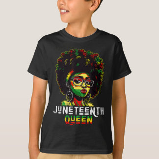 Juneteenth Black Melanin Queen Natural Afro Hair W T-Shirt