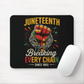 Juneteenth bricht jede Kette seit 1865 Freiheit Mousepad (Mit Mouse)