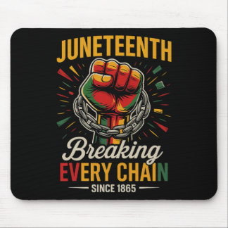 Juneteenth bricht jede Kette seit 1865 Freiheit Mousepad