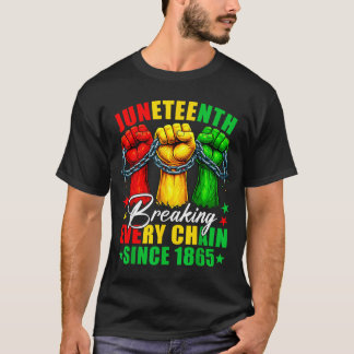 Juneteenth bricht jede Kette seit 1865 Freiheit T-Shirt