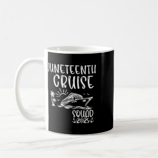 Juneteenth Cruise Squad 2025 Juneteenth-Feiertag F Kaffeetasse