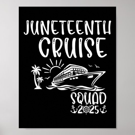Juneteenth Cruise Squad 2025 Juneteenth-Feiertag F Poster (Vorne)
