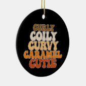 Juneteenth Curly Coily Curvy Caramel Süsse Keramik Ornament (Rechts)