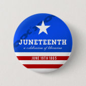Juneteenth eine Feier der Befreiung Button (Vorderseite)