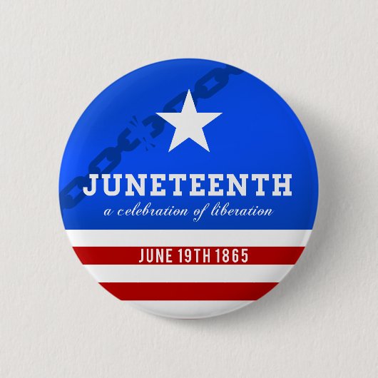 Juneteenth eine Feier der Befreiung Button (Vorderseite)